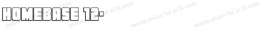 homebase 12字体转换